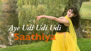 Aye udi udi udi - Saathiya