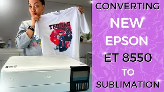 CONVERTING EPSON ET 8550 TO SUBLIMATION | BEST SUBLIMATION PRINTER | FOR BEGINNERS!