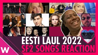 Eesti Laul 2022 Semi-Final 2 songs (REACTION) | Estonia