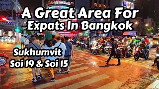 A Great Expat Area In Bangkok, Thailand   Soi 19 & Soi 15 Sukhumvit