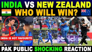 INDIA VS NEW ZEALAND ICC WORLD CUP 2023 | WHO WILL WIN? | PAK PUBLIC REACTION | SANA AMJAD