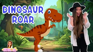 Dinosaur Roar | Dinosaur Song For Toddlers | Fun Kids Songs & Nursery Rhymes | Ms Moni