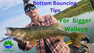 Bottom Bouncer TIPS for Bigger Walleye!