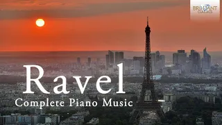 Ravel: Complete Piano Music