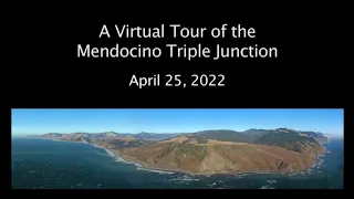 A Virtual Tour of the Mendocino Triple Junction in Northern California