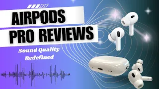 AirPods Pro Review immersive Sound & Comfort | Expert Analysis - Tech Trends
