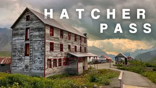 Independence Mine | The Rich History of Hatcher Pass, Alaska [S1-E18]