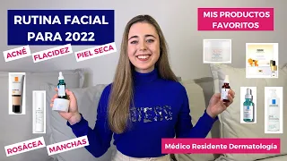 RUTINA FACIAL PARA 2022: MIS PRODUCTOS FAVORITOS | ACNÉ, ROSÁCEA, MANCHAS FACIALES, FLACIDEZ...