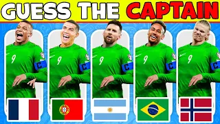 CAPTAIN Quiz ⚽👦 Can You Guess the Captain of National Team? Messi, Ronaldo, Mbappe, Haaland, Neymar