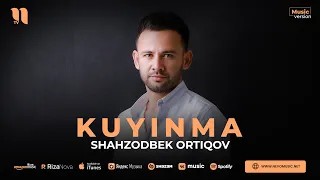Shahzodbek Ortiqov - Kuyinma (audio 2023)