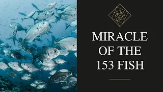 What Secrets Do The 153 Fish Reveal?