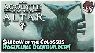 FRESH Shadow of the Colossus Roguelike Deckbuilder!! | Let's Try Acolyte of the Altar