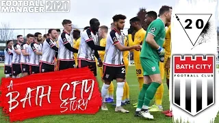 FA TROPHY SEMI FINAL BOTH LEGS | Football Manager 2020 Bath City | FM20 LLM Ep 20