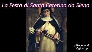 Meditazione nella Festa di Santa Caterina da Siena