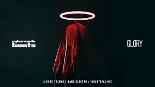 Dark Techno / Dark Electro / Industrial Mix “Glory”