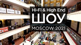 ВЛОГ 07 // Hi-Fi & High End Show Moscow 2021