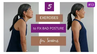 5 Exercises to Fix Bad Posture for Seniors