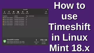 How to use Timeshift in Linux Mint 18.x