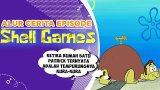 Alur Cerita Episode "SHELL GAMES" Rumah Batu Patrick adalah Kura-kura?