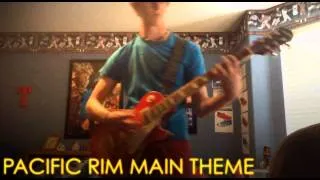 Pacific Rim - Main Theme on Guitar