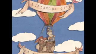 Love Love Love - Avalanche City