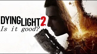 Is Dying Light 2 GOOD on it's second anniversary? 2024 Review