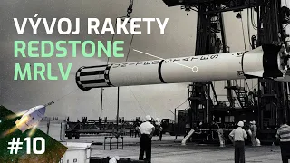 Vesmírná technika - Vývoj rakety Redstone MRLV