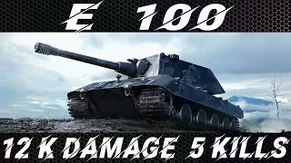 E100. 12 000 DAMAGE  5 KILS.