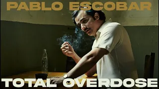 Pablo Escobar Edit (Total Overdose)