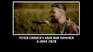 THE S L P - ((trance)) - Peter Crouch's Save Our Summer (6 June 2020)