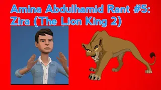 Amina Abdulhamid Rant #5: Zira (The Lion King 2)