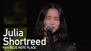 “Julia Shortreed” BLUE NOTE PLACE