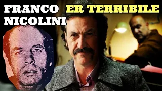 Er Terrible Franco Nicolini enemy of the Banda della Magliana