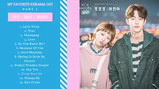 NEW CUTE/CHILL/UPBEAT Kdrama OST Songs Playlist PART 2