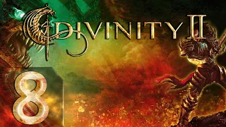 Divinity II: Developer's Cut - Кровь драконов - Убийственный - Прохождение #8