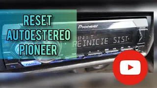 Como reiniciar (reset) de fábrica autoestereo Pioneer MVH-S315BT    #tips #pioneer