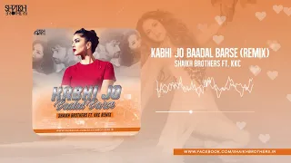 Kabhi Jo Baadal Barse (Remix) Shaikh Brothers feat.KKC | Arijit Singh | Sunny Leone
