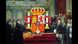 Marcha Real -  Anthem of the Kingdom of Spain/Bourbon Restoration (1874-1931)