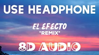 Rauw Alejandro, Chencho Corleone - El Efecto (Remix) (8D AUDIO) FT. Kevvo ,Bryant Myers,Lyanno Dalex