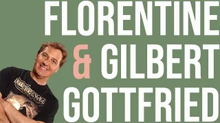 Jim Florentine & Gilbert Gottfried