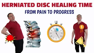 From Pain To Progress Herniated Disc Healing Time