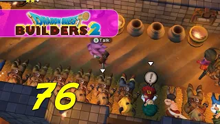 Dragon Quest Builders 2 - Let's Play Ep 76 - A PLACE TO CRASH