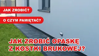 Kostka brukowa - Jak ułożyć chodnik z kostki brukowej wokół domu?