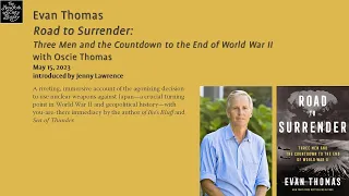Evan Thomas, Road to Surrender: Three Men and the Countdown to the End of World War II