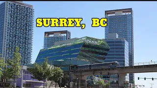 Downtown Surrey,BC Canada, Walk through the city