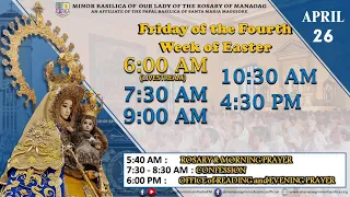 MANAOAG MASS - Friday of the Fourth Week of Easter / April 26, 2024 / 5:40 a.m.