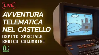 AVVENTURA TELEMATICA NEL CASTELLO con Enrico Colombini