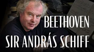 Sir András Schiff plays Beethoven