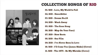 [Playlist] Collection Songs Of RIO | Nevertheless OST | Dẫu Biết 2021