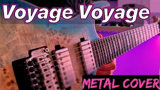 Desireless - Voyage Voyage ( Metal cover on guitar )